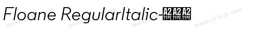 Floane RegularItalic字体转换